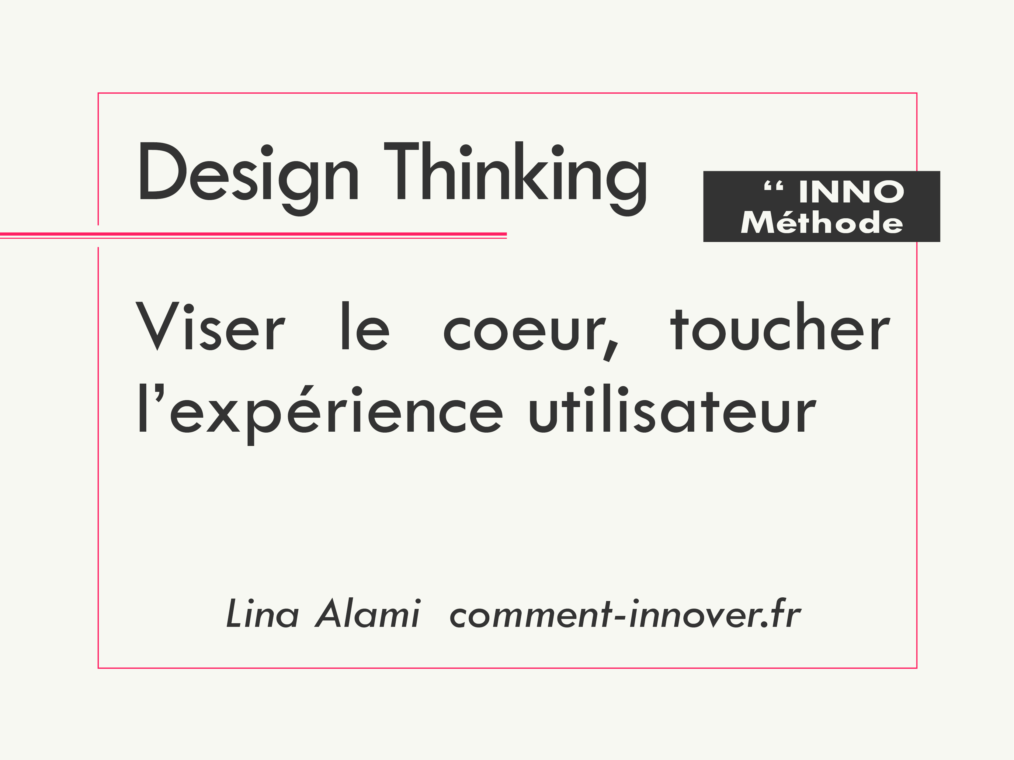 Design Thinking - comment innover