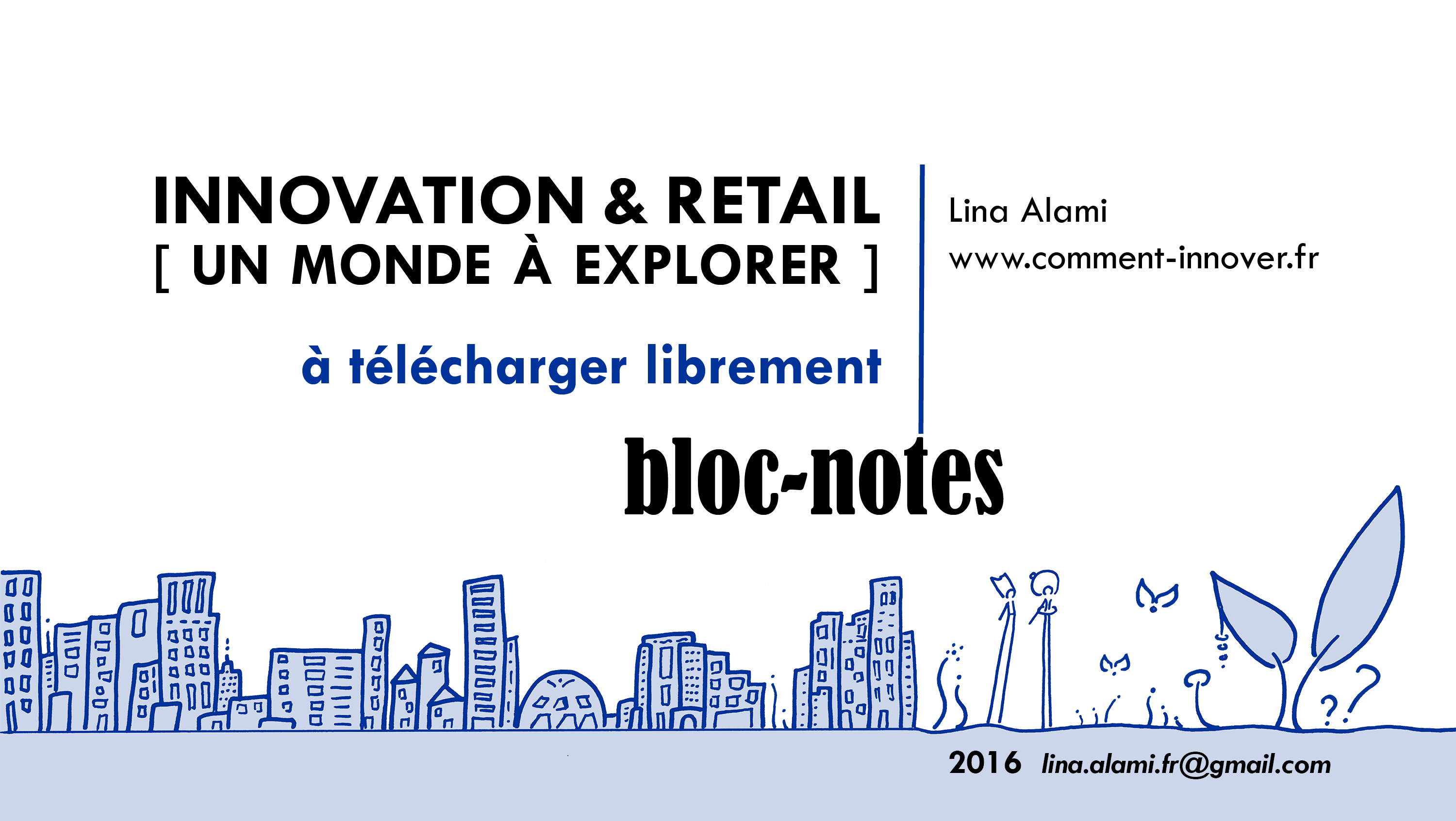 Innovation & Retail : une étude de Lina Alami