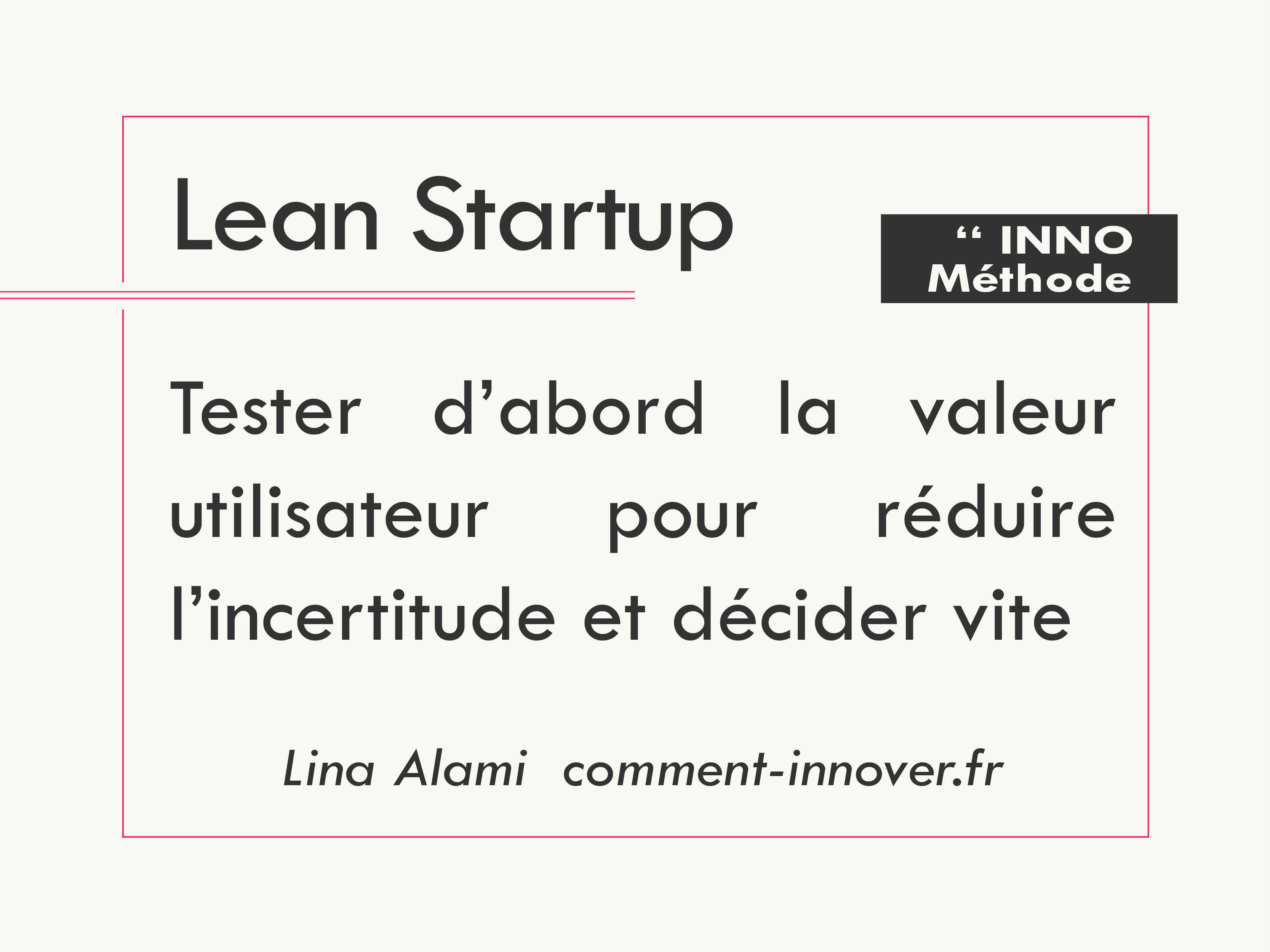 Lean startup comment innover - Lina Alami