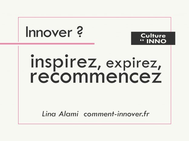 Comment innover - Lina Alami